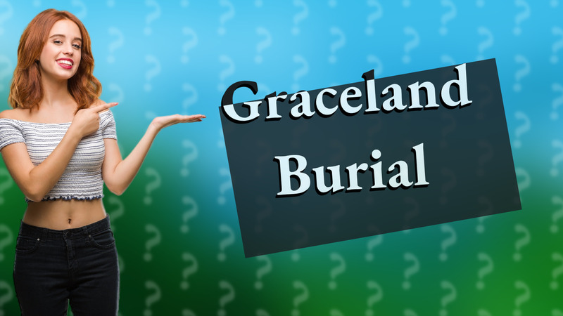 Graceland Burial