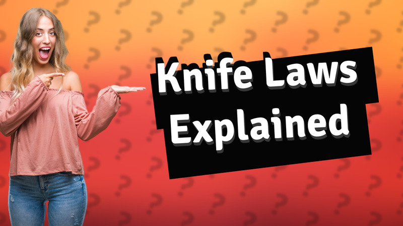 Knife Laws Explained