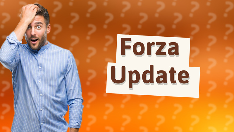 Forza Update