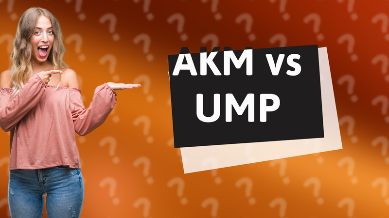 AKM vs UMP