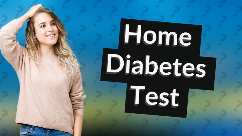 Home Diabetes Test