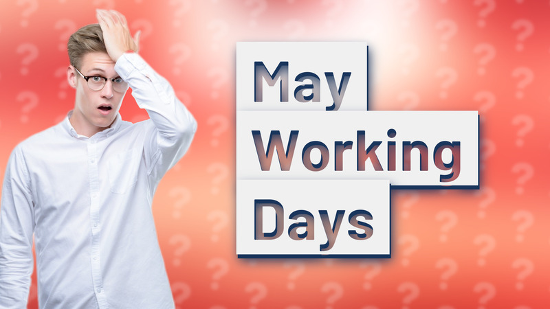 May Working Days