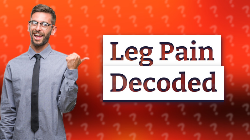 Leg Pain Decoded