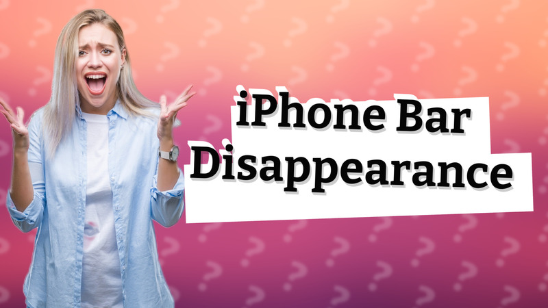 iPhone Bar Disappearance