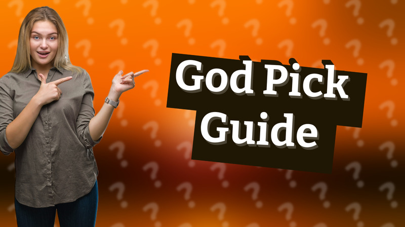God Pick Guide