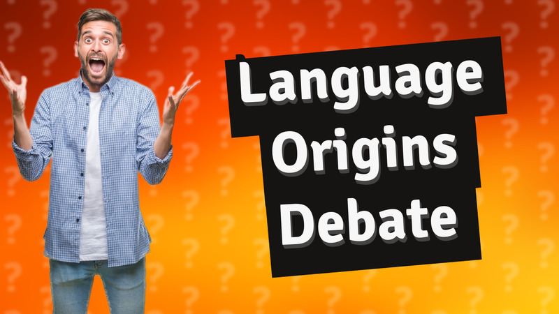 Language Origins Debate