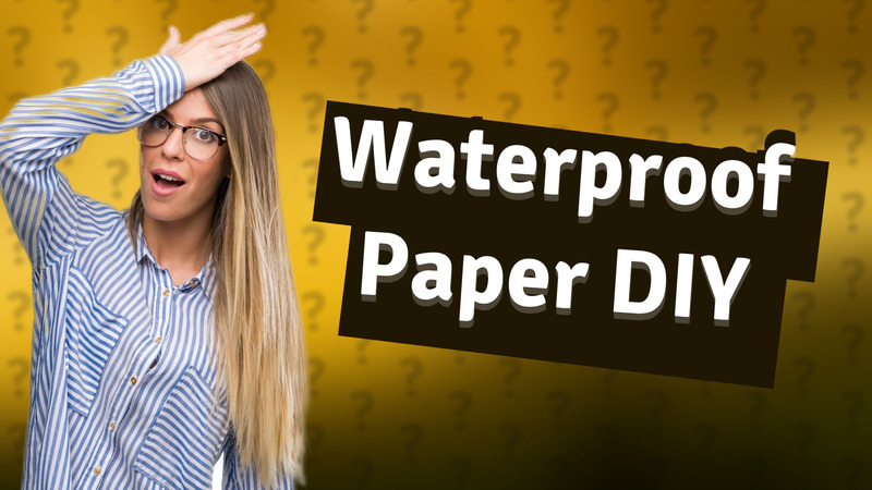Waterproof Paper DIY