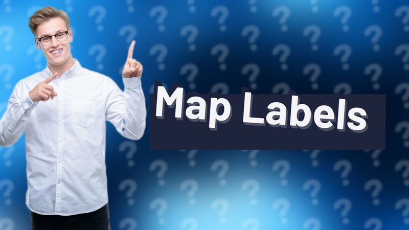 Map Labels