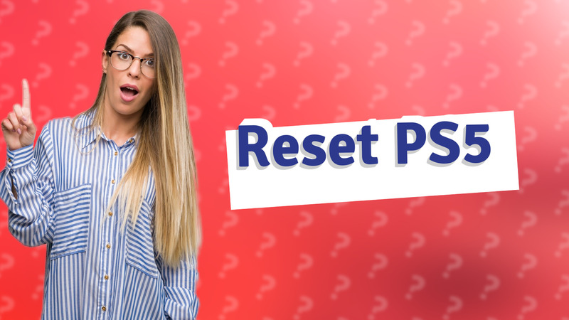 Reset PS5