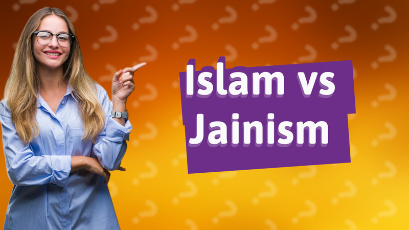 Islam vs Jainism