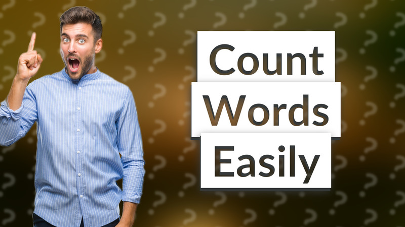 Count Words Easily