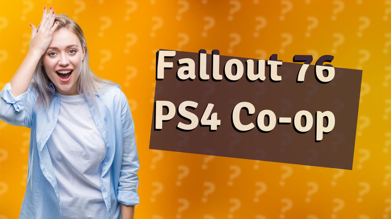 Fallout 76 PS4 Co-op