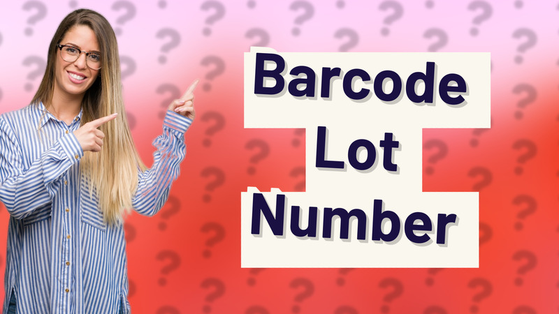 Barcode Lot Number