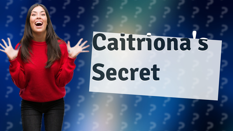 Caitriona's Secret