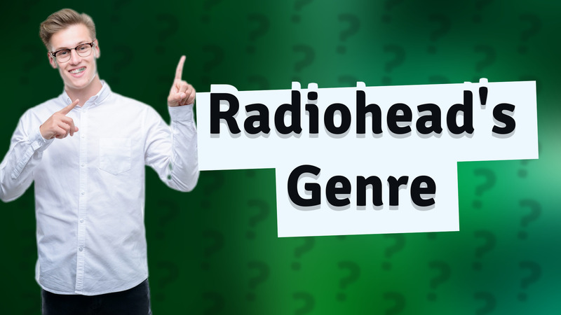 Radiohead's Genre