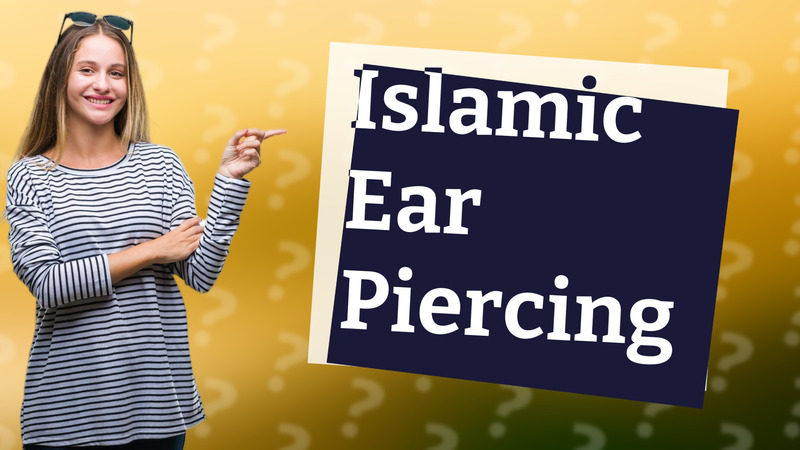 Islamic Ear Piercing
