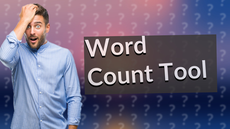 Word Count Tool