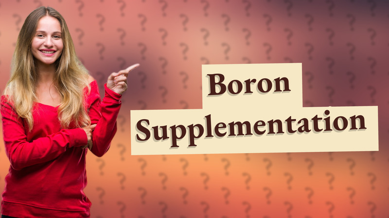 Boron Supplementation