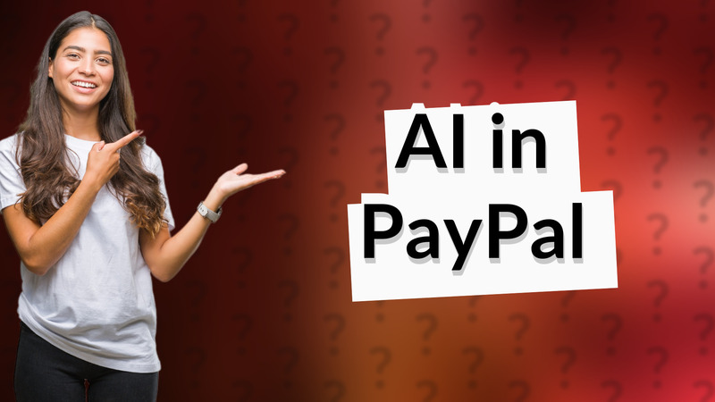 AI in PayPal