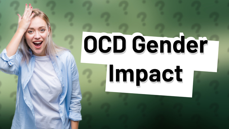 OCD Gender Impact
