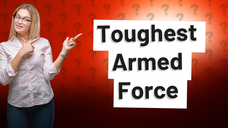 Toughest Armed Force