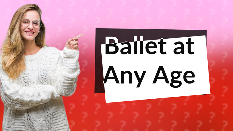 Ballet at Any Age