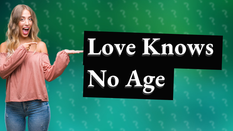 Love Knows No Age