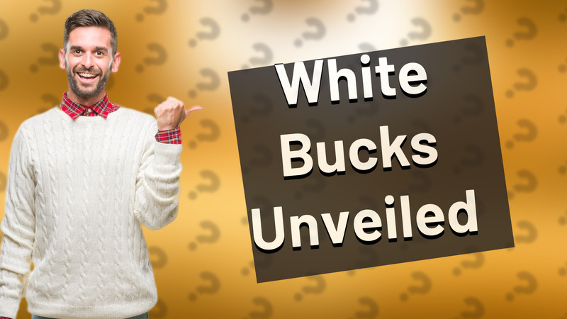 White Bucks Unveiled