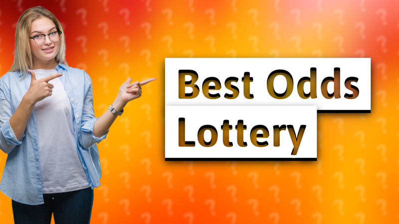 Best Odds Lottery