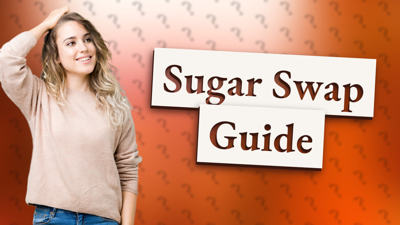 Sugar Swap Guide
