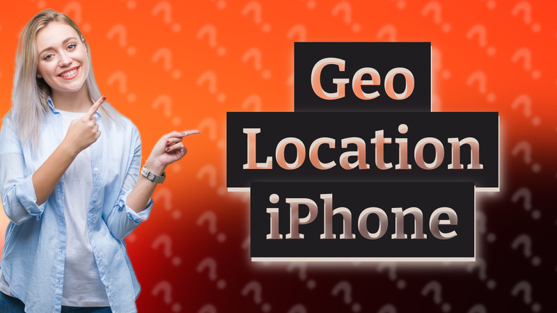Geo Location iPhone