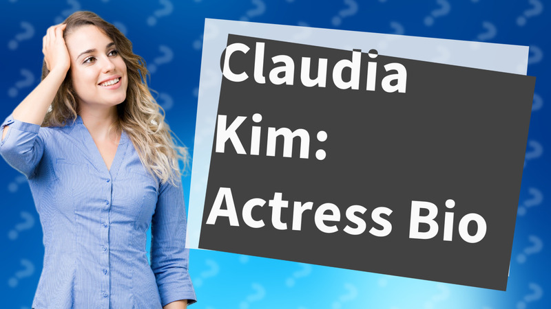 Claudia Kim: Actress Bio