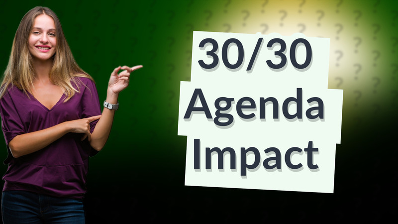 30/30 Agenda Impact