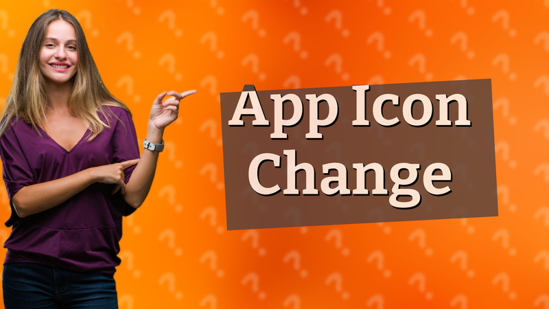 App Icon Change