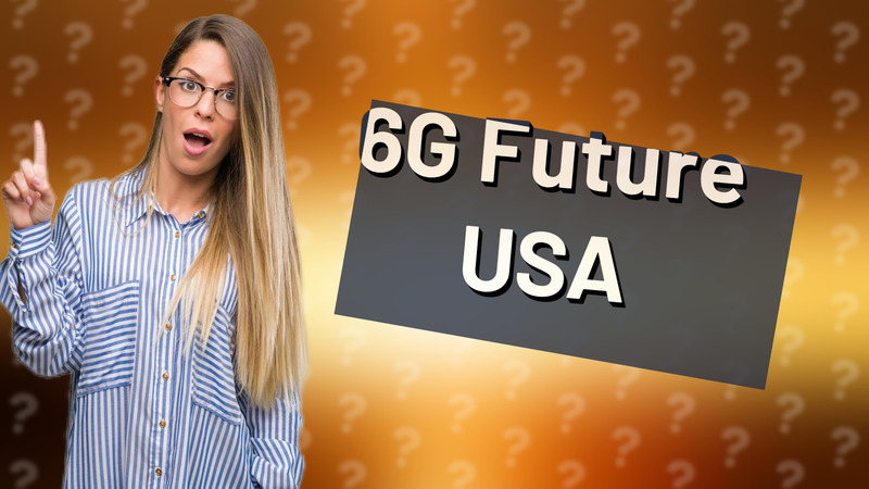 6G Future USA
