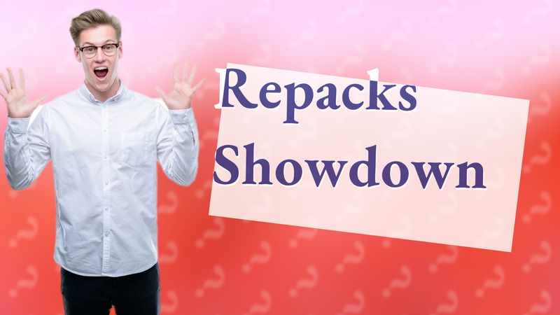 Repacks Showdown
