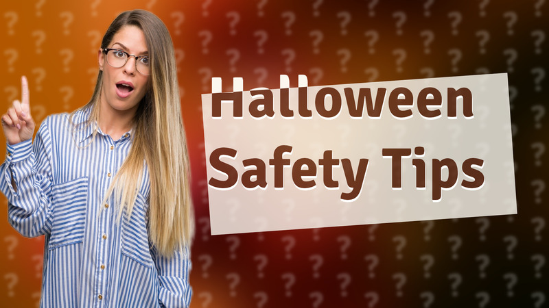 Halloween Safety Tips