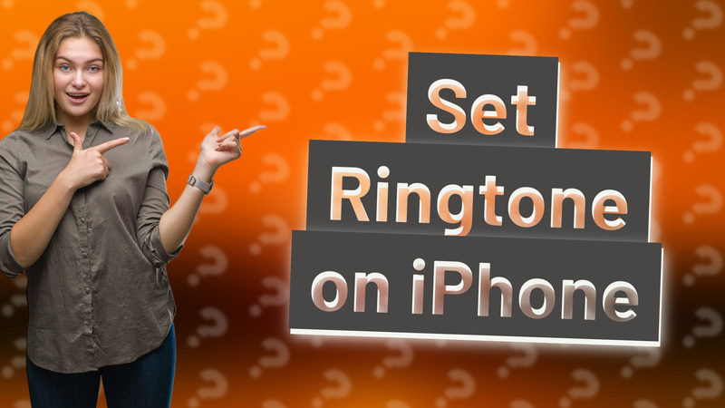 Set Ringtone on iPhone