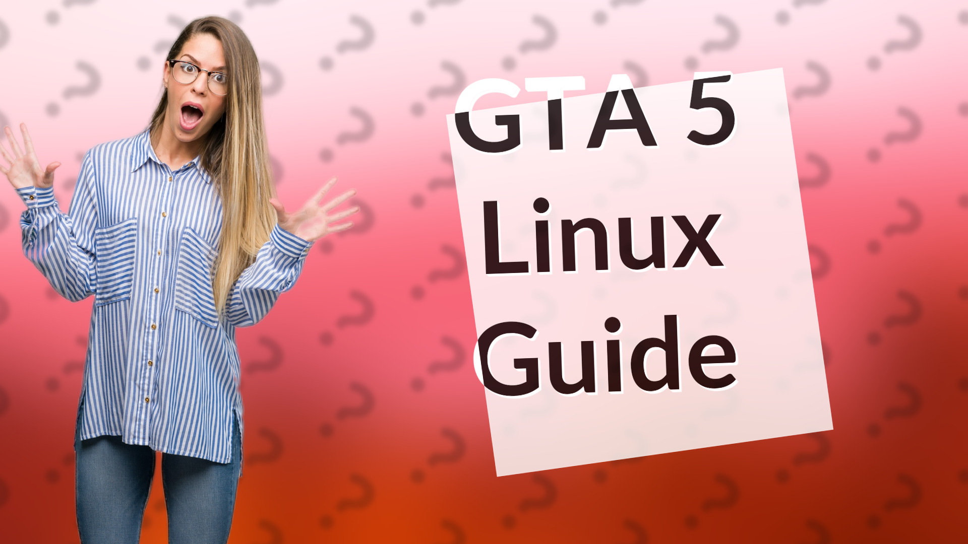 GTA 5 Linux Guide