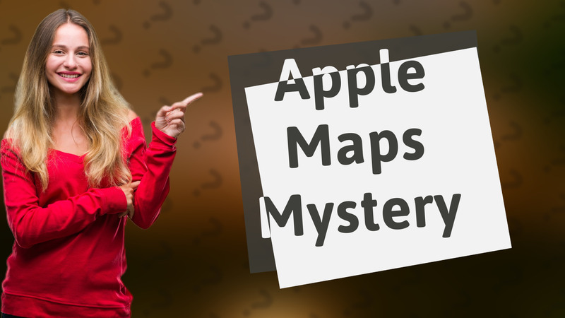 Apple Maps Mystery