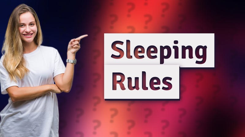 Sleeping Rules