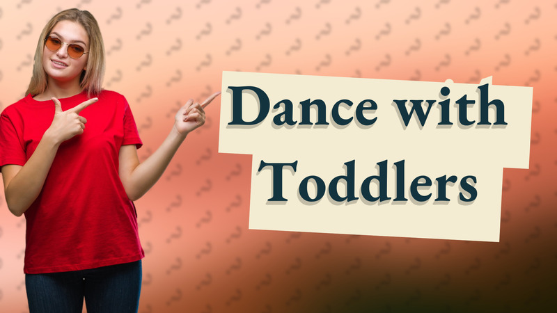 Dance with Toddlers
