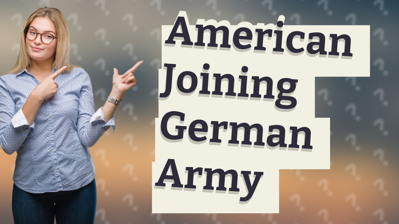 American Joining German Army