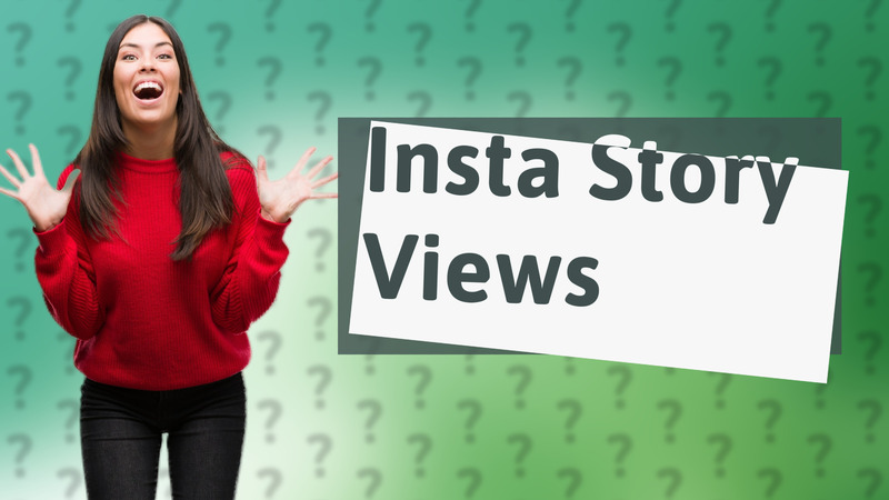 Insta Story Views