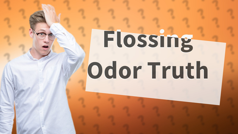 Flossing Odor Truth
