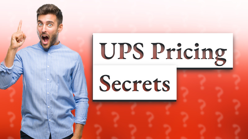 UPS Pricing Secrets