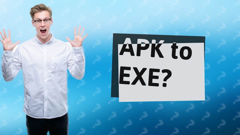 APK to EXE?