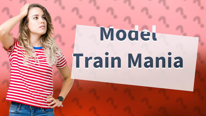 Model Train Mania