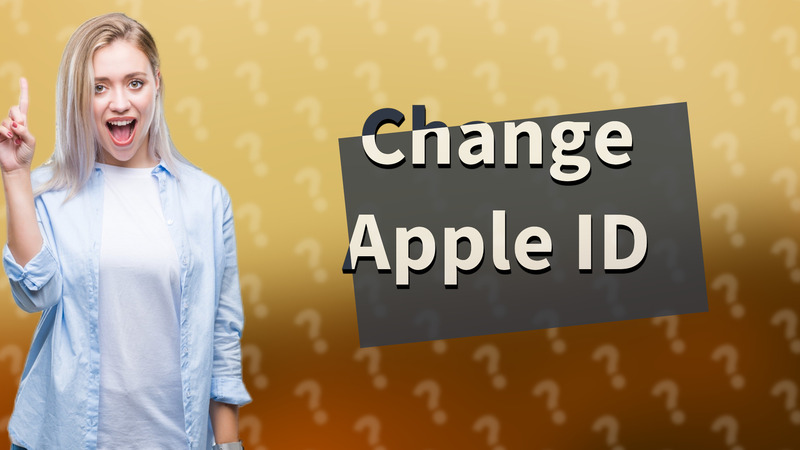 Change Apple ID