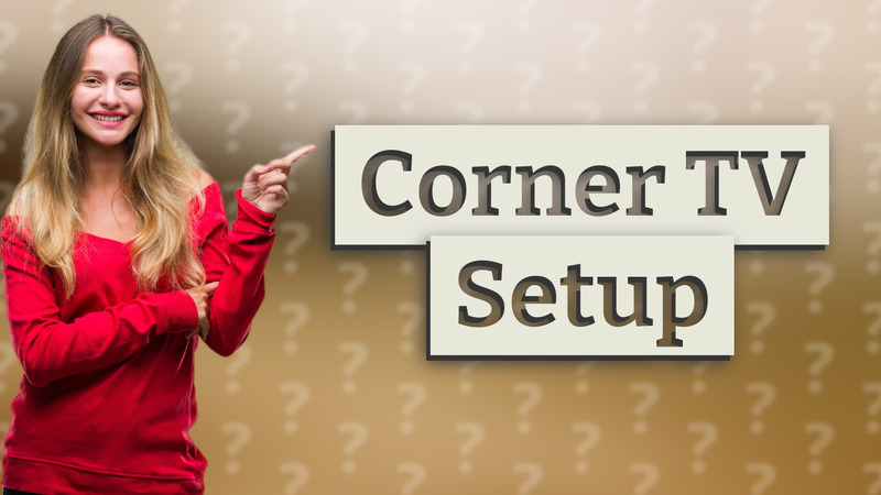 Corner TV Setup